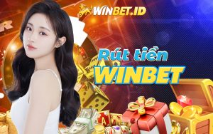 Hướng dẫn rút tiền Winbet